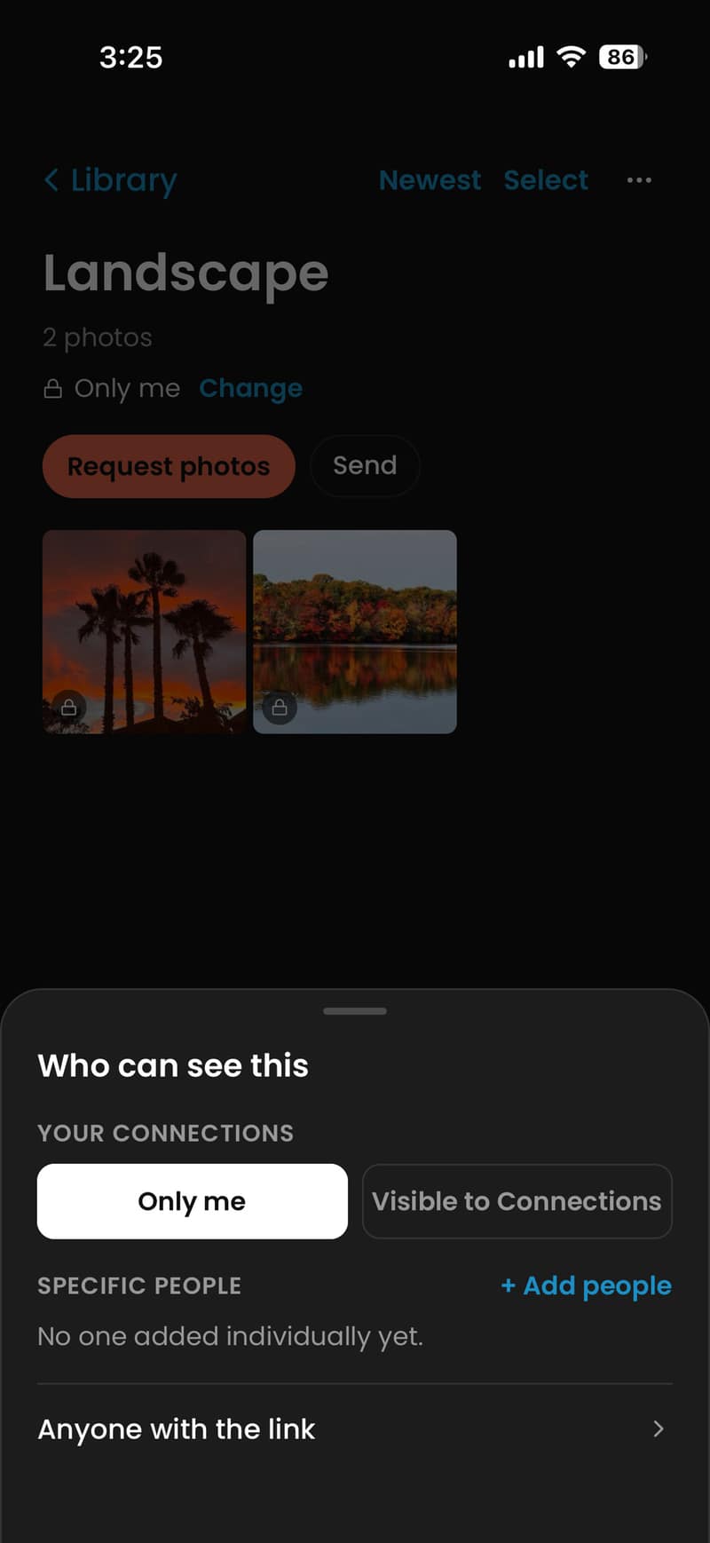 Who can see, with Connections as the built-in album.